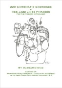 220 Chromatic Exercises + 1165 Jazz Line by Diaz Olegario for Text