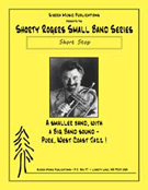 Short Stop by Rogers Shorty for Little Big Band