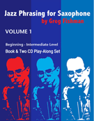 Jazz Phrasing For Saxophone Volume 1 by Fishman Greg for Jazz Sax M (Vol 1 W / 2 Cds)