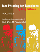 Jazz Phrasing For Saxophone Volume 2 by Fishman Greg for Jazz Sax M (Vol 2 W / 2 Cds)