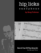 Hip Licks For Saxophone by Fishman Greg for Jazz Sax M