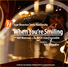 When You're Smiling by Sam Houston State Un for CD