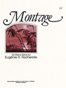 Montage by Rocherolle Eugenie for Piano