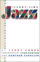 Improvising Jazz by Coker Jerry for Text