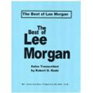 Best Of Lee Morgan by Morgan Lee - Redd Robert D - for Trumpet So