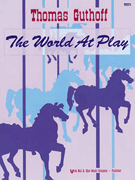 World At Play by Guthoff for Piano