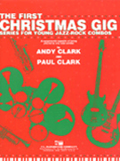 First Christmas Gig by - Clark A and P - for Jazz Rhyth