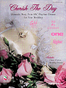 Cherish The Day for Piano Vocal and Guitar