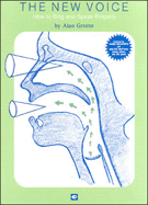 New Voice How To Sing And Speak... by Greene Alan for Vocal Method