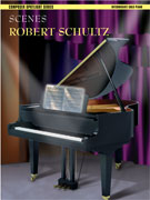 Scenes by Schultz Robert for Piano