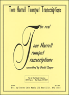 Tom Harrell Trumpet Transcriptions by Harrell Tom - Cooper David - for Trumpet