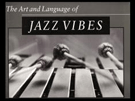 Jazz Vibes - The Art & Language 2nd Ed by Metzger Jon for Vibes Method