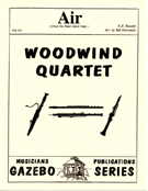 Air From Water Music Suite by Handel George Frideric - Holcombe/ - for Woodwind Quartet