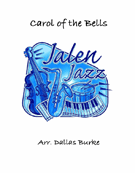 Carol Of The Bells by - Burke Dallas - for Jazz Ensemble