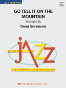 Go Tell It On The Mountain by - Sorenson Dean - for Jazz Ensemble