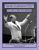 Lo How A Rose E'er Blooming by Traditional - Curnow Bob - for Jazz Ensemble