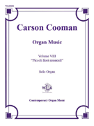 Organ Music Volume 8 by Cooman Carson for Organ