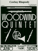 Cowboy Rhapsody by - Holcombe Bill - for Woodwind Quintet