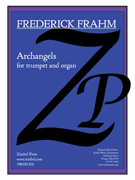 Archangels for Trumpet and Organ by Frahm Frederick for Trumpet w/ Org