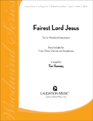 Fairest Lord Jesus by - Rumsey Tim - for Woodwind Trio