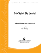 My Spirit Be Joyful by Bach Johann Sebastian - Rumsey Tim - for Woodwind Quintet