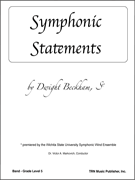 Symphonic Statements by Beckham Dwight for Full Score