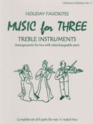 Music for 3 Christmas Collection #2 Holiday Favorites for 3 T.C. Ins