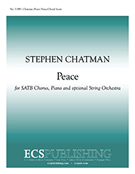 Peace by Chatman Stephen for SAB and Piano