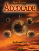 Accolade by Brady Massey for Concert Band