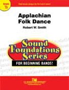 Appalachian Folk Dance by Smith Robert W for Full Score