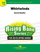 Whirlwinds by Shaffer David for Concert Band