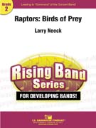 Raptors Birds of Prey by Neeck Larry for Concert Band