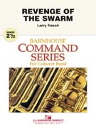 Revenge of the Swarm by Neeck Larry for Concert Band