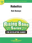 Robotics by Romeyn Rob for Concert Band