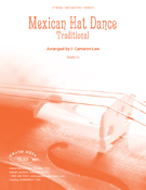 Mexican Hat Dance by - Law J Cameron - for String Orchestra