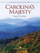 Carolina's Majesty by Shaffer David for Concert Band