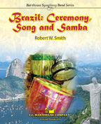 Brazil - Ceremony Song & Samba by Smith Robert W for Full Score