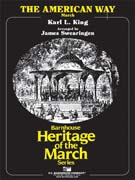 American Way by King Karl L - Swearingen James - for Concert March
