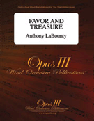 Favor and Treasure by LaBounty Anthony for Concert Band