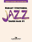 Budget Stretching Jazz Saver Pack #1 by Various for Jazz Ensemble