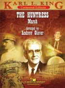 The Huntress by King Karl L - Glover Andrew - for Concert March