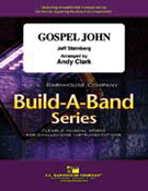 Gospel John by Steinberg Jeff - Clark Andy - for Flex Band