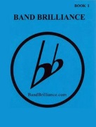 Band Brilliance Beginner Book 1 by Michel Nadeau for Bb Saxophone