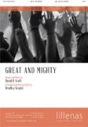 Great and Mighty by Scott David B. - Knight Bradley - for SATB