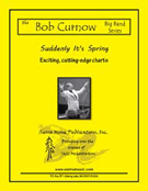 Suddenly It's Spring by Van Heusen and Burke - Curnow Bob - for Little Big Band