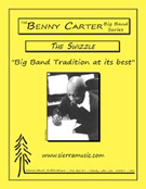 The Swizzle by Carter Benny for Jazz Ensemble