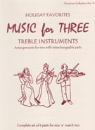 Music For 3 Christmas Collection #3 Holiday Favorites for 3 T.C. Ins