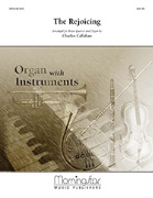 The Rejoicing by Callahan Charles for Brass Quartet and Organ