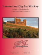 Lament and Jig for Mickey by - Gilroy Gary - for Full Score