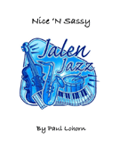 Nice 'N Sassy by Lohorn Paul for Jazz Ensemble
